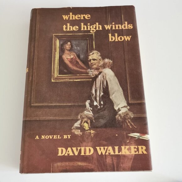 1960s Where the High Winds Blow Book Hardcover David Walker Canadian Author BCE - Picture 3 of 9